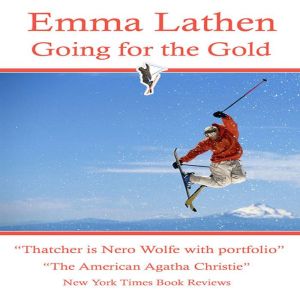 Going for the Gold, Emma Lathen