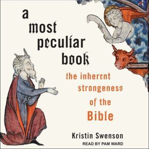 A Most Peculiar Book, Kristin Swenson