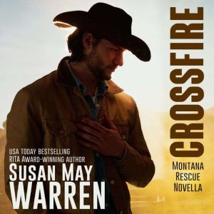 Crossfire, Susan May Warren