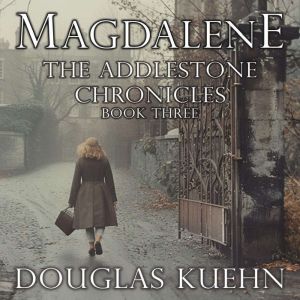 Magdalene, Douglas Kuehn