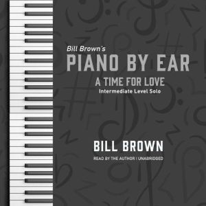 A Time for Love, Bill Brown
