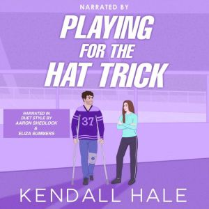 Playing for the Hat Trick