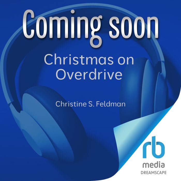 Christmas on Overdrive, Christine S. Feldman