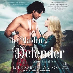 The Maidens Defender, E. Elizabeth Watson