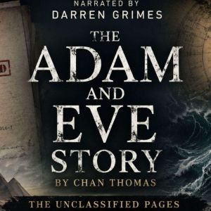 The Adam and Eve Story, Chan Thomas