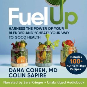 Fuel Up, Dana Cohen, MD