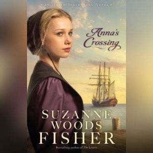 Annas Crossing, Suzanne Woods Fisher