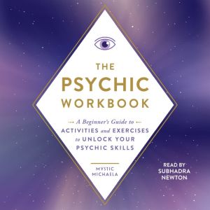 The Psychic Workbook, Mystic Michaela