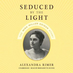 Seduced by the Light, Alexandra Rimer
