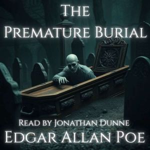The Premature Burial