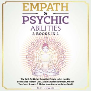 Empath  Psychic Abilities 3 Books in..., S.C. Rowse