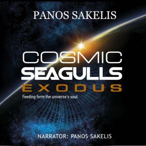Cosmic Seagulls  EXODUS, Panos Sakelis