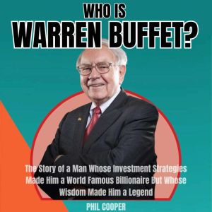 Who is Warren Buffett?, Phil Cooper