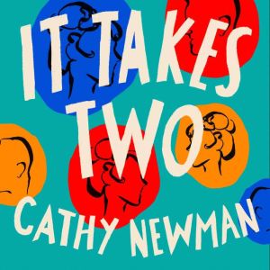 It Takes Two, Cathy Newman