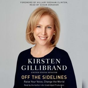 Off the Sidelines, Kirsten Gillibrand