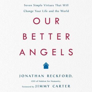 Our Better Angels, Jonathan Reckford