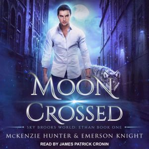 Moon Crossed, McKenzie Hunter