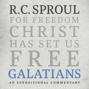 Galatians, R. C. Sproul