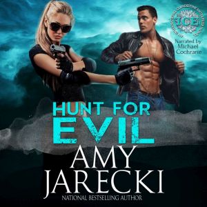 Hunt for Evil, Amy Jarecki
