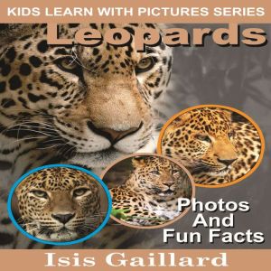Leopards, Isis Gaillard