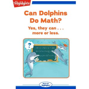 Can Dolphins Do Math?, Sherry North