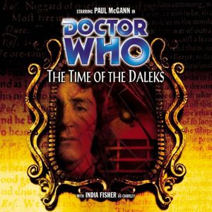 Doctor Who  The Time of the Daleks, Justin Richards