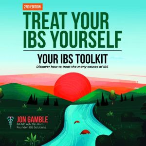 Treat Your IBS Yourself, Jon Gamble