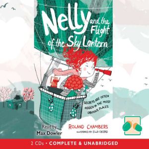 Nelly And The Flight Of The Sky Lante..., Roland Chambers