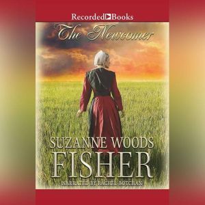 The Newcomer, Suzanne Woods Fisher