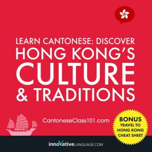 Learn Cantonese Discover Hong Kongs..., Innovative Language Learning