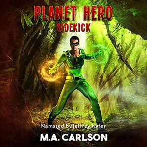 Sidekick, M.A. Carlson