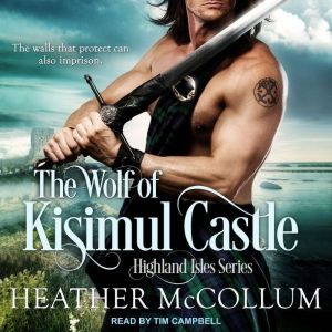 The Wolf of Kisimul Castle