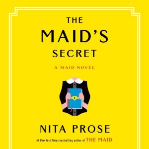 The Maids Secret, Nita Prose