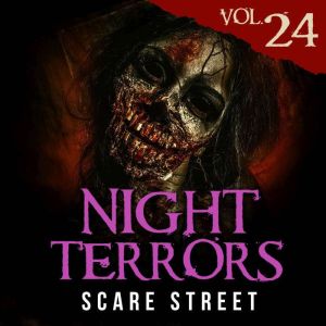 Night Terrors Vol. 24, Scare Street