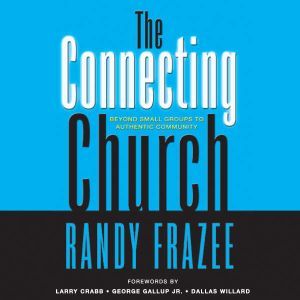 The Connecting Church, Randy Frazee