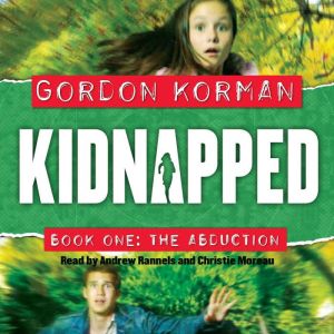 Kidnapped Book One The Abduction, Gordon Korman