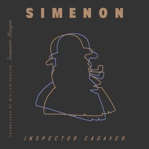 Inspector Cadaver (Inspector Maigret)