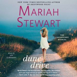 Dune Drive, Mariah Stewart