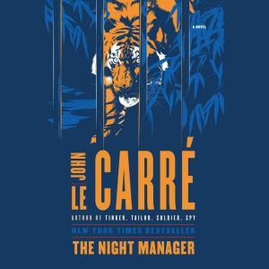 The Night Manager (TV Tie-In Edition), John le CarrA©