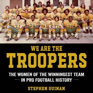 We Are the Troopers, Stephen Guinan