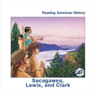 Sacagawea, Lewis, and Clark, Melinda Lilly