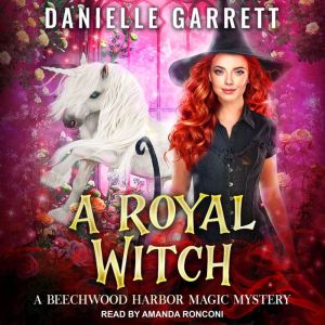 A Royal Witch, Danielle Garrett