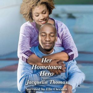 Her Hometown Hero, Jacquelin Thomas