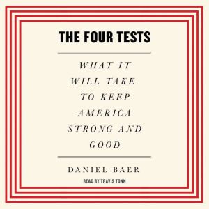 The Four Tests, Daniel Baer