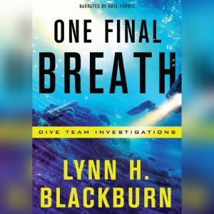 One Final Breath, Lynn H. Blackburn
