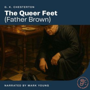 The Queer Feet, G. K. Chesterton