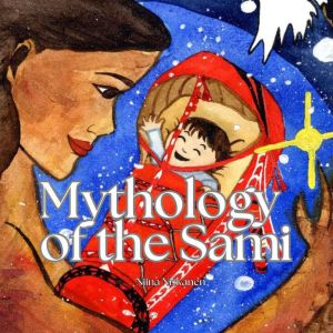 Mythology of the Sami, Niina Niskanen