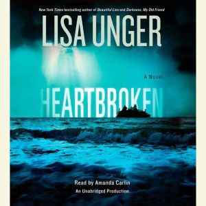 Heartbroken, Lisa Unger