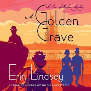 A Golden Grave, Erin Lindsey