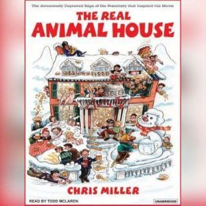 The Real Animal House, Chris Miller